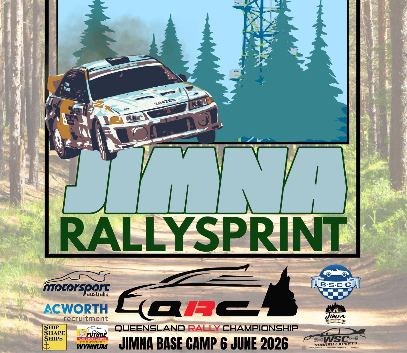 Jimna Rally Sprint - 6 June. Poster has a drawing of a rally car in front of a forest and the Jimna Fire Tower.