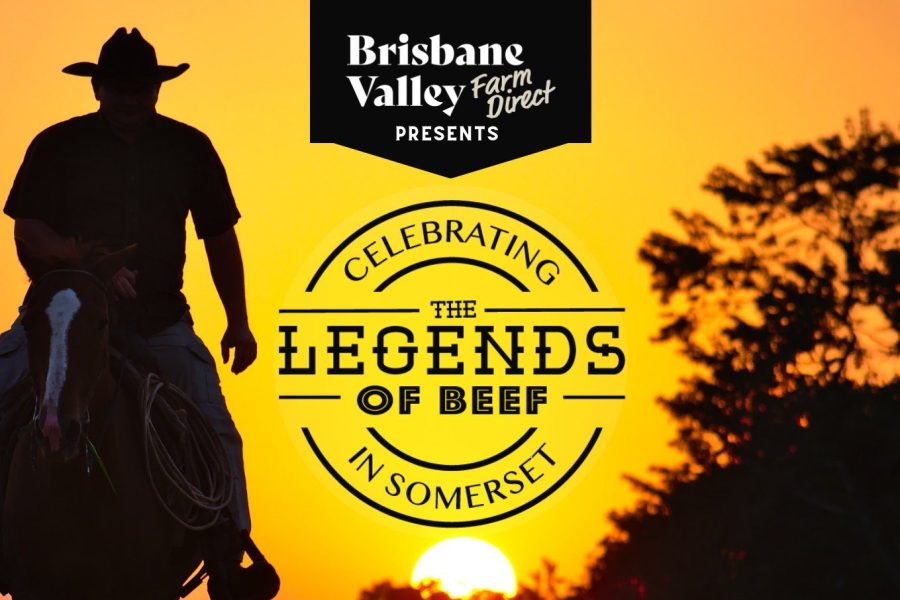 Poster for Brisbane Valley Farm Direct's Celebrating the Legends of Beef in Somerset Event. A nose to tail culinary journey presented by Brisbane's best steak chefs. Saturday, 24 February 2024 at the Toogoolawah Showgrounds. The background of the poster is a man riding a horse with a yellow sky and setting sun in the background and shadows of trees in the foreground.